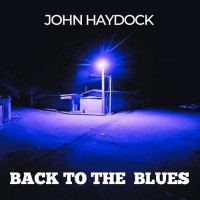 Purchase John Haydock - Back To The Blues