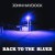 Buy John Haydock - Back To The Blues Mp3 Download