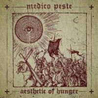 Purchase Medico Peste - Aesthetic Of Hunger