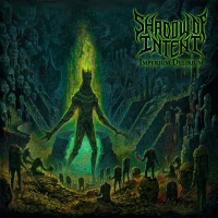 Purchase Shadow Of Intent - Imperium Delirium