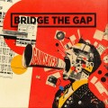 Buy Bridge The Gap - Gainsayer Mp3 Download