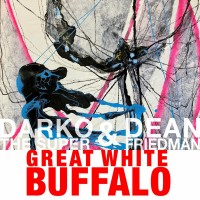 Purchase Darko The Super - Great White Buffalo (With Dean Friedman)