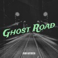 Buy John Haydock - Ghost Road Mp3 Download