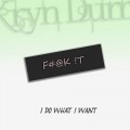 Buy Kryn Durr - F#@k !t Mp3 Download