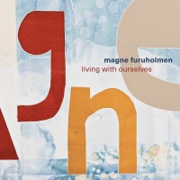 Purchase Magne Furuholmen - Living With Ourselves