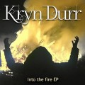 Buy Kryn Durr - Into The Fire (EP) Mp3 Download