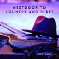 Buy John Haydock - Nextdoor To Country And Blues Mp3 Download