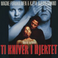Purchase Magne Furuholmen - Ti Kniver I Hjertet - Musikk Fra Filmen (With Kjetil Bjerkestrand)