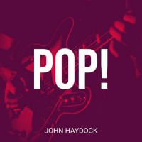 Purchase John Haydock - Pop!