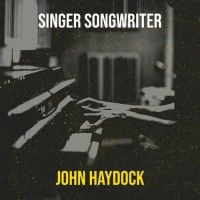 Purchase John Haydock - Singer Songwriter