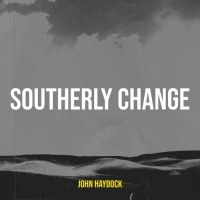 Purchase John Haydock - Southerly Change