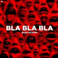 Buy Bassjackers - Bla Bla Bla (CDS) Mp3 Download