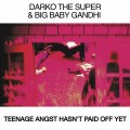 Buy Darko The Super - Teenage Angst Hasn't Paid Off Yet (With Big Baby Gandhi) Mp3 Download