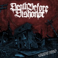 Purchase Death Before Dishonor - Nowhere Bound
