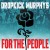 Buy Dropkick Murphys - For The People Mp3 Download