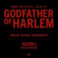 Buy Godfather Of Harlem & Swizz Beatz - Godfather Of Harlem: Season 4 (Original Series Soundtrack) Mp3 Download