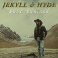 Buy Whey Jennings - Jekyll & Hyde Mp3 Download