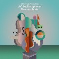 Buy Ac Soul Symphony - Metamorphosis (With Dave Lee) Mp3 Download
