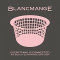 Buy Blancmange - Everything Is Connected (The Best Of Blancmange) CD2 Mp3 Download