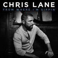 Purchase Chris Lane - From Where I'm Sippin' (EP)