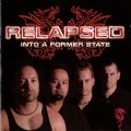 Buy Relapsed - Into A Former State Mp3 Download