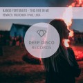 Buy Nando Fortunato - This Fire In Me (CDS) Mp3 Download