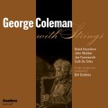 Buy George Coleman - George Coleman With Strings Mp3 Download