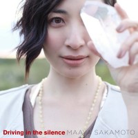 Purchase Maaya Sakamoto - Driving In The Silence