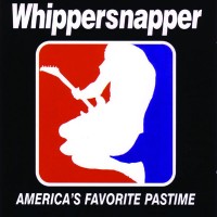 Purchase Whippersnapper - America's Favorite Pastime