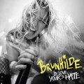Buy Brunhilde - In Love Yours Hate Mp3 Download