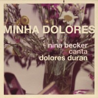 Purchase Nina Becker - Minha Dolores