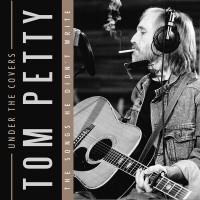 Purchase Tom Petty - Under The Covers