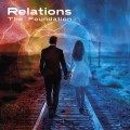 Buy The Foundation - Relations Mp3 Download