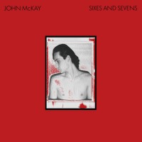 Purchase John Mckay - Sixes And Sevens