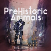 Purchase Prehistoric Animals - Finding Love In Strange Places