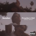 Buy Semler - Preacher's Kid Mp3 Download