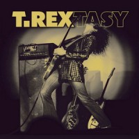 Purchase T. Rex - T. Rexstasy CD2