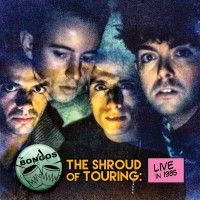 Purchase The Bongos - The Shroud Of Touring