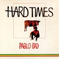 Buy Pablo Gad - Hard Times (Vinyl) Mp3 Download