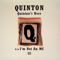 Purchase Quinton - Quinton's Here / I'm Not An MC