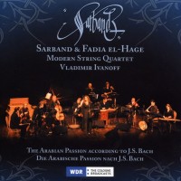 Purchase Sarband - The Arabian Passion According To J. S. Bach