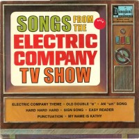 Purchase The Electric Company - Songs From The Electric Company TV Show (Vinyl)