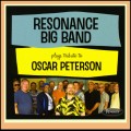 Buy Resonance Big Band - Plays Tribute To Oscar Peterson Mp3 Download