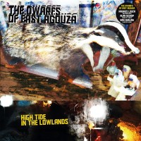 Purchase The Dwarfs Of East Agouza - High Tide In The Lowlands