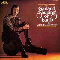 Purchase Garland Shuping - On Banjo (With The Bluegrass Alliance) (Vinyl)