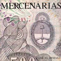 Purchase Mercenarias - Cadê As Armas? (Reissued 2021)