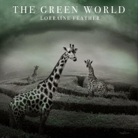 Purchase Lorraine Feather - The Green World