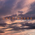 Buy Skydiggers - Bide Your Time (EP) Mp3 Download