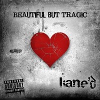 Purchase Kane'd - Beautiful But Tragic