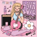 Buy Lavalove - Love Sick Mp3 Download